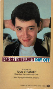 Ferris Bueller's Day Off (1986) Front Cover of Movie Novelization