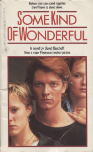 Some Kind of Wonderful (1987) Front Cover of Movie Novelization